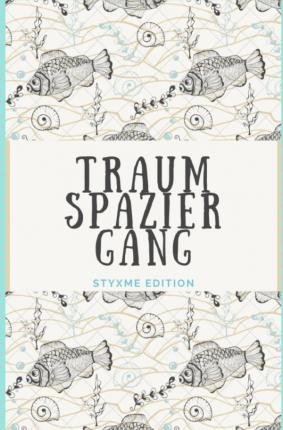 Cover for Collection · Traumspaziergang, Softcover, (Book)