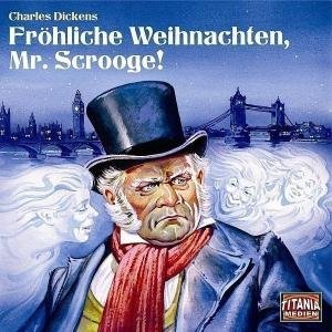 Cover for Charles Dickens · Cd FrÃ¶hliche Weihnachten, Mr. Scrooge! (CD) (2006)