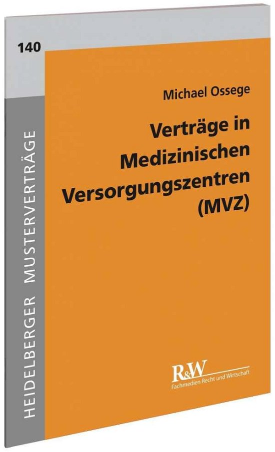 Cover for Ossege · Verträge in Medizinischen Versor (Bog)