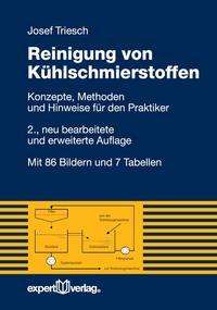 Cover for Triesch · Reinigung von Kühlschmierstoffe (Buch)