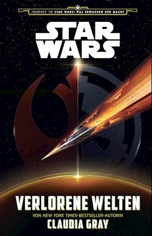 Cover for Claudia Gray · Star Wars: Verlorene Welten (Book) (2022)