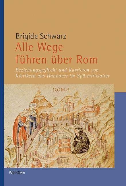 Cover for Schwarz · Alle Wege führen über Rom (Book)