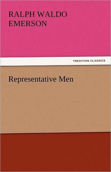 Cover for Ralph Waldo Emerson · Representative men (Tredition Classics) (Paperback Bog) (2011)