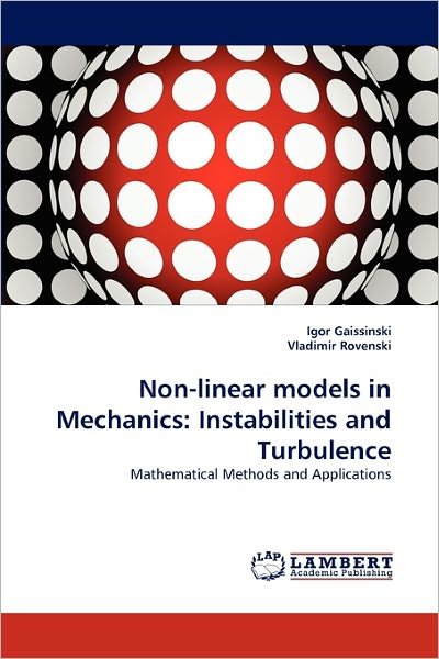 Cover for Vladimir Rovenski · Non-linear Models in Mechanics: Instabilities and Turbulence: Mathematical Methods and Applications (Taschenbuch) (2010)
