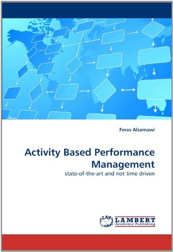 Cover for Feras Alsamawi · Activity Based Performance Management: State-of-the-art and Not Time Driven (Paperback Bog) (2011)