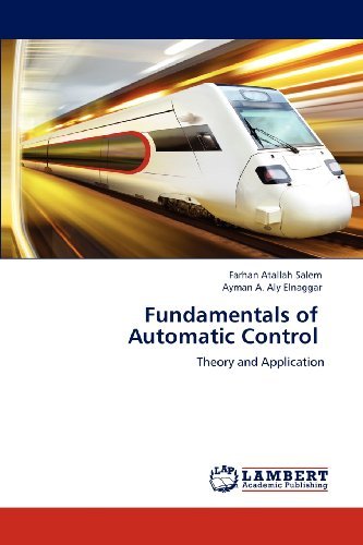 Cover for Ayman A. Aly Elnaggar · Fundamentals of   Automatic Control: Theory and Application (Paperback Bog) (2012)