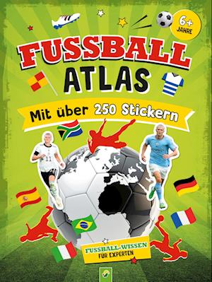 Cover for Jonas Kozinowski · Fußball-Atlas. Mit über 250 Stickern (Buch) (2023)