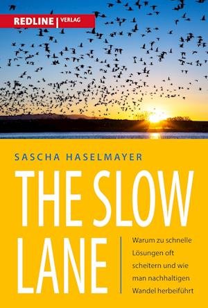 Cover for Sascha Haselmayer · The Slow Lane (Book)