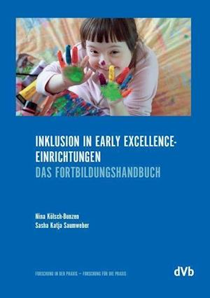 Cover for Nina Kölsch-Bunzen · Inklusion in Early-Excellence-Einrichtungen (Paperback Book) (2021)