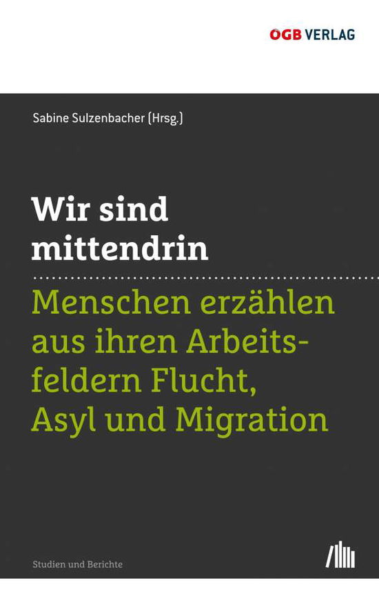 Cover for Sulzenbacher · Wir sind mittendrin (Book)