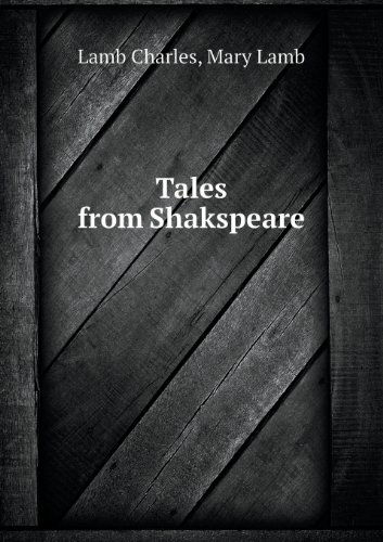 Cover for Lamb Charles · Tales from Shakspeare (Paperback Book) (2013)