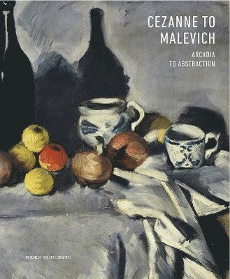 Cover for Judith Gesko · Cezanne to Malevich: Arcadia to Abstraction (Hardcover Book) (2022)