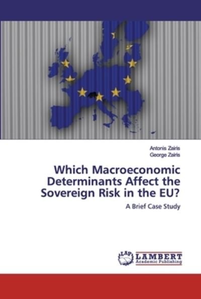 Cover for Zairis · Which Macroeconomic Determinants (Book) (2020)