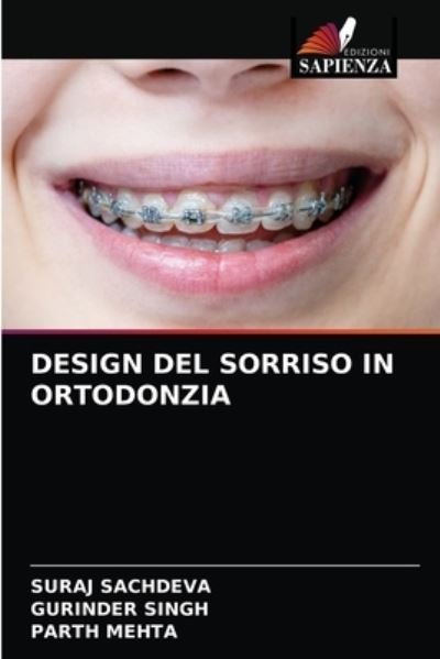 Cover for Suraj Sachdeva · Design del Sorriso in Ortodonzia (Pocketbok) (2021)