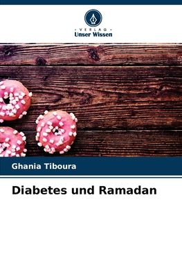 Cover for Ghania Tiboura · Diabetes und Ramadan (Pocketbok) (2021)