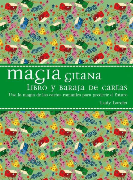 Cover for Lady Lorelei · Magia Gitana (Hardcover Book) (2015)