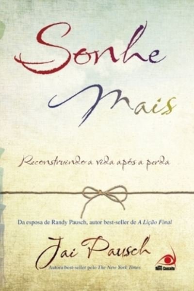 Cover for Jai Pausch · Sonhe Mais (Paperback Bog) (2020)