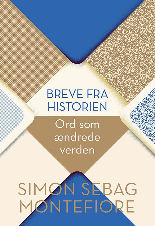 Cover for Simon Sebag Montefiore · Breve fra historien (Hardcover bog) [1. udgave] (2019)