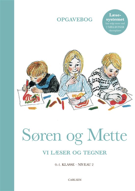 Cover for Ejvind Jensen; Knud Hermansen · Søren og Mette: Søren og Mette: Vi læser og tegner (Opgavebog 2, 0-1. klasse) (Sewn Spine Book) [2º edição] (2024)