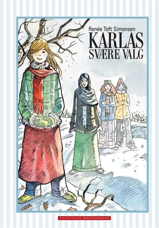 Cover for Renée Toft Simonsen · Karlaserien: Karlas svære valg (Hardcover Book) [3e édition] [Hardback] (2011)