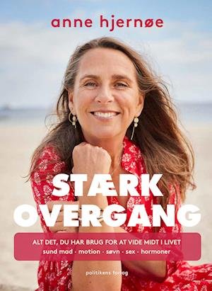 Cover for Anne Hjernøe · Stærk overgang (Bound Book) [1º edição] (2022)