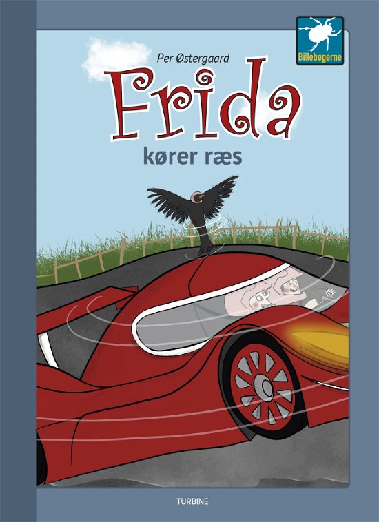 Billebøgerne: Frida kører ræs - Per Østergaard - Bücher - Turbine - 9788740653557 - 17. April 2019