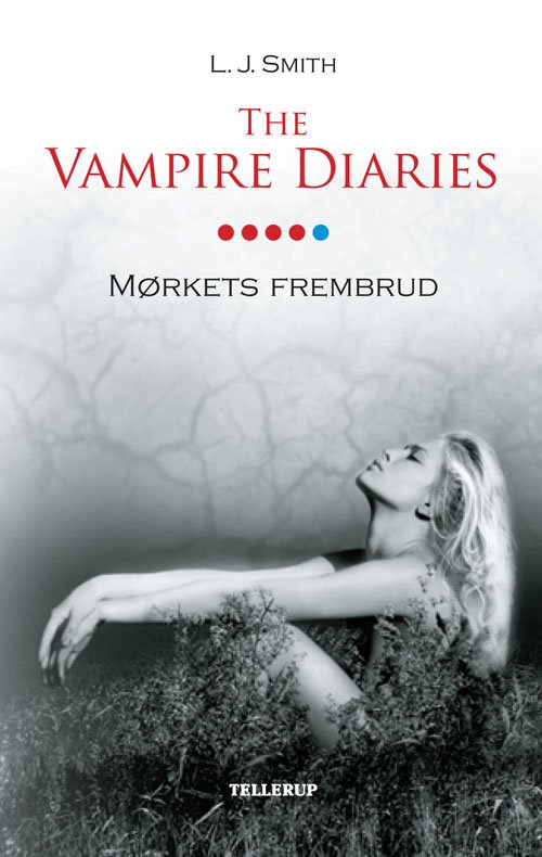 Cover for L. J. Smith · The Vampire Diaries #5: The Vampire Diaries #5 Mørkets frembrud (Hardcover Book) [1st edition] [Hardback] (2010)
