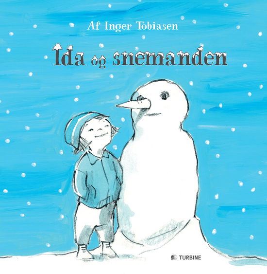 Ida og snemanden - Inger Tobiasen - Libros - TURBINE - 9788771413557 - 5 de noviembre de 2013