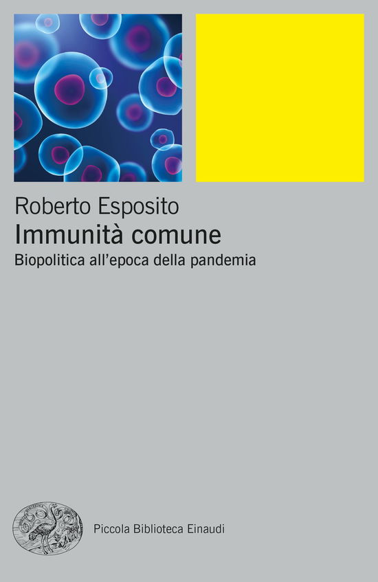 Cover for Roberto Esposito · Immunita Comune. Biopolitica All'epoca Della Pandemia (Book)