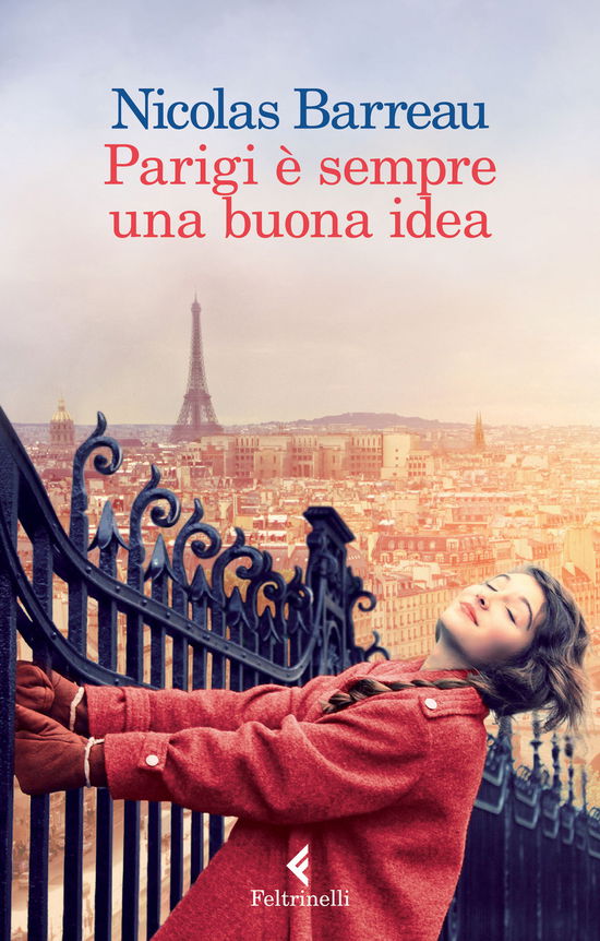 Parigi E Sempre Una Buona Idea - Nicolas Barreau - Kirjat -  - 9788807031557 - 