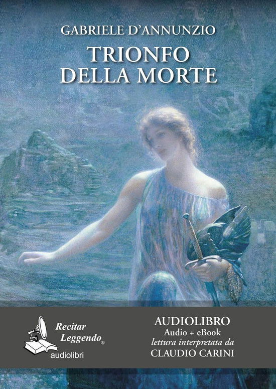 Cover for Gabriele D'Annunzio · Trionfo Della Morte Letto Da Claudio Carini. Audiolibro. CD Audio Formato MP3. Ediz. Integrale. Con E-Book (Book)