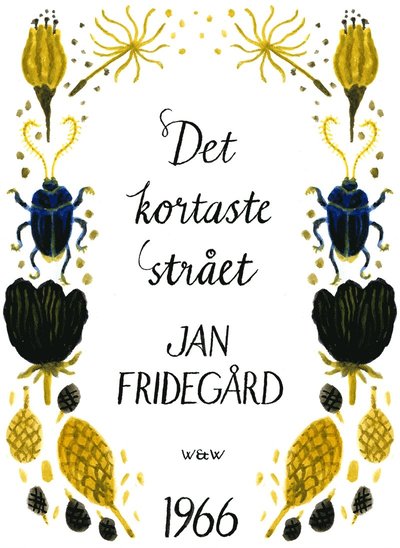 Cover for Jan Fridegård · Det kortaste strået (ePUB) (2014)