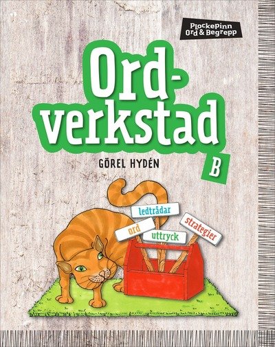 Cover for Görel Hydén · Plockepinn - Ordverkstad B (Bok) (2015)