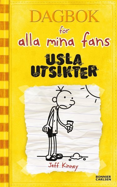 Cover for Jeff Kinney · Dagbok för alla mina fans: Usla utsikter (Book) (2013)