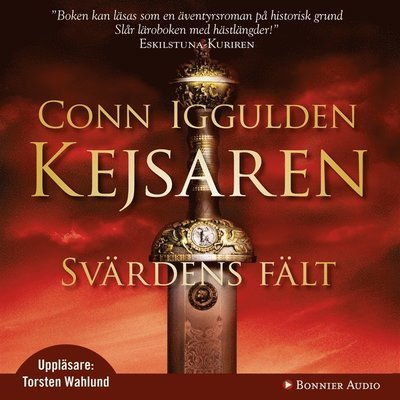 Cover for Conn Iggulden · Kejsaren: Svärdens fält : Kejsaren III (Lydbok (MP3)) (2009)