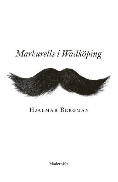 Cover for Hjalmar Bergman · Markurells i Wadköping (Indbundet Bog) (2018)