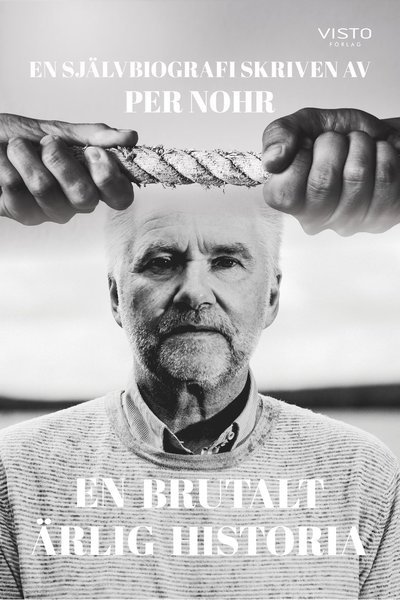 En brutalt ärlig historia : en självbiografi - Håkan Karlsson - Livros - Visto Förlag - 9789178853557 - 12 de março de 2021