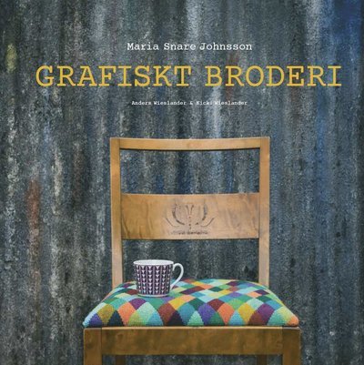 Cover for Maria Snare Johnsson · Grafiskt broderi (Indbundet Bog) (2023)