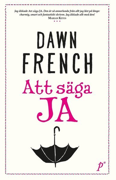 Cover for Dawn French · Att säga ja (ePUB) (2016)