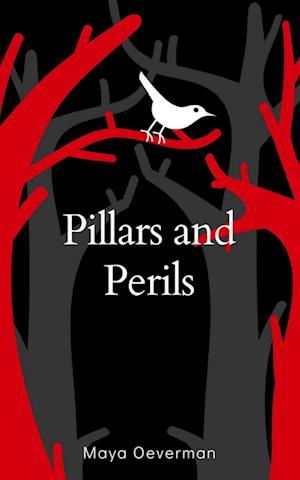 Cover for Maya Oeverman · Pillars and Perils (Book) (2023)