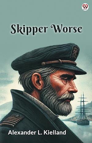 Cover for Alexander L Kielland · Skipper Worse (Edition1) (Paperback Book) (2025)