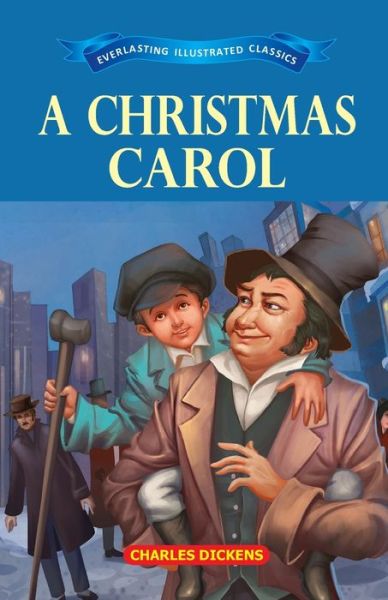 Christmas Carol - Charles Dickens - Books - RAMESH PUBLISHING HOUSE - 9789386063557 - October 1, 2020