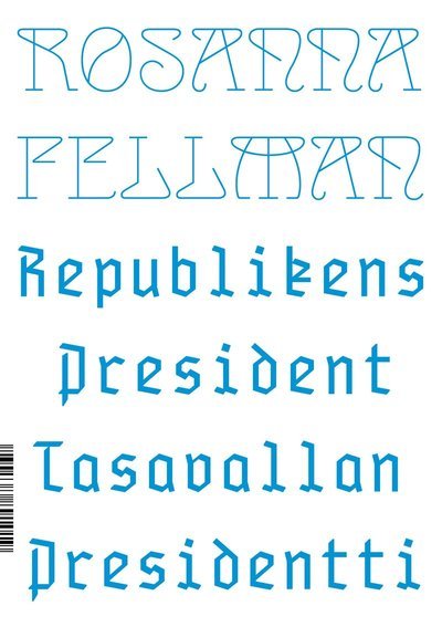 Cover for Rosanna Fellman · Republikens president (Book) (2022)