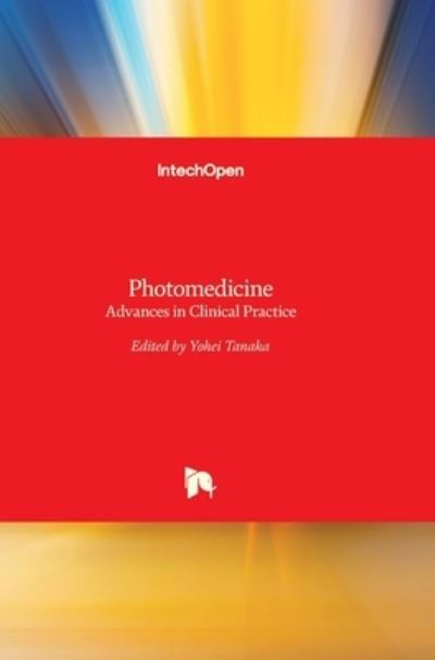 Cover for Yohei Tanaka · Photomedicine: Advances in Clinical Practice (Hardcover Book) (2017)