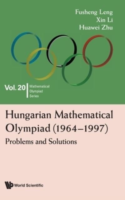 Cover for Fusheng Leng · Hungarian Mathematical Olympiad (1964-1997): Problems And Solutions (Innbunden bok) (2022)