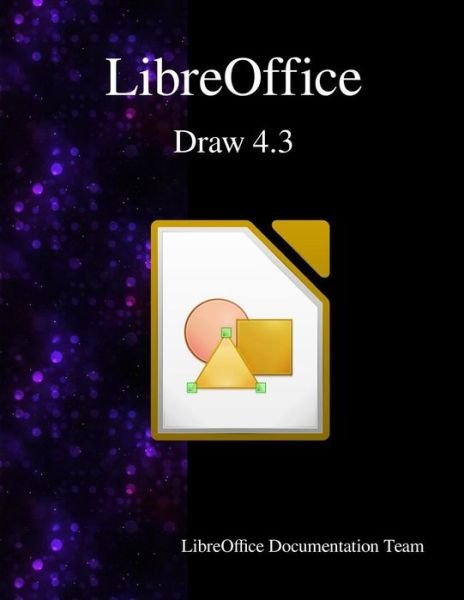Cover for Libreoffice Documentation Team · LibreOffice Draw 4.3 (Taschenbuch) (2015)