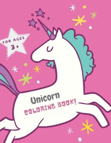 Cover for Unicorn Coloring Bookz · UNICORN coloring book: for kids ages 3+ (Paperback Bog) (2021)
