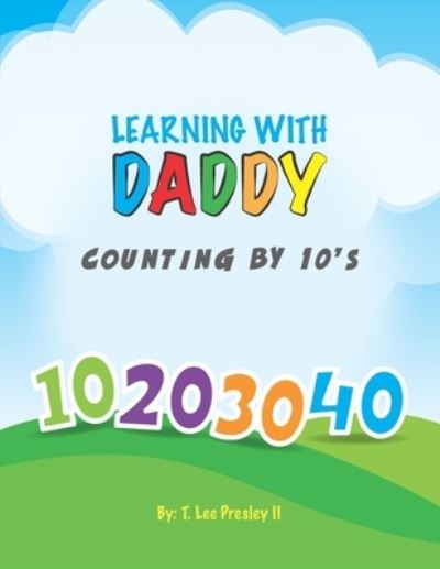 Cover for II T Lee Presley · Learning With Daddy (Paperback Book) (2020)