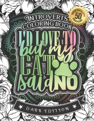 Cover for Snarky Adult Coloring Books · Introverts Coloring Book (Paperback Book) (2020)