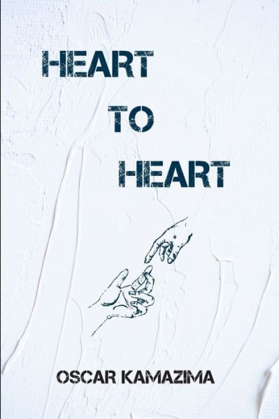 Cover for Oscar Kamazima · Heart To Heart (Paperback Book) (2020)